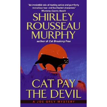 Cat Pay the Devil: A Joe Grey Mystery