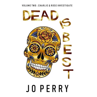 Dead Is Best