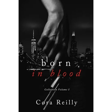 Born in Blood Collection Volume 1: Books 1-4