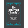 The Robertson Family: Portrait of a Post-Civil War African American Family, Challenges and Vision 1860S-Present