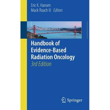 Handbook of Evidence-Based Radiation Oncology