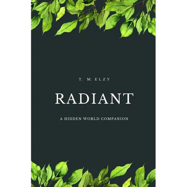 Radiant: A Hidden World Companion