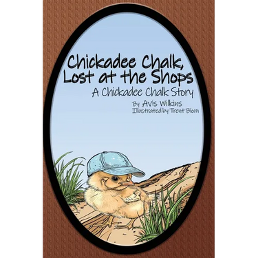 Chickadee Chalk, Lost at the Shops: A Chickadee Chalk Story