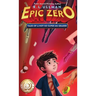Epic Zero: Tales of a Not-So-Super 6th Grader