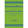 Indigenous Peoples in Liberal Democratic States: A Comparative Study of Conflict and Accommodation in Canada and India