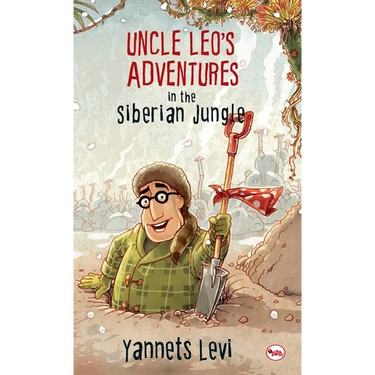 Uncle Leo'S Adventures In The Siberian Jungle