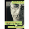 Down and Out in Silicon Valley