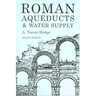 Roman Aqueducts and Water Supply