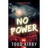 No Power: A Bronxland Novel