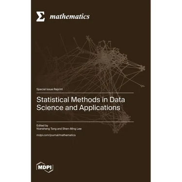 Statistical Methods in Data Science and Applications