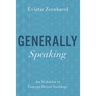 Generally Speaking: An Invitation to Concept-Driven Sociology