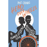 Head Over Wheels: A Quad's Lessons from Adventures in Wheelchair Dating