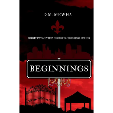 Beginnings: Bishop's Crossing Book 2