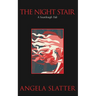 The Night Stair: A Sourdough Tale