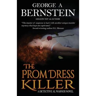 The Prom Dress Killer: A Detective Al Warner Suspense