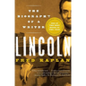 Lincoln: The Biography of a Writer