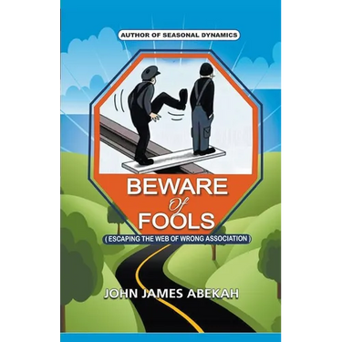 Beware of Fools