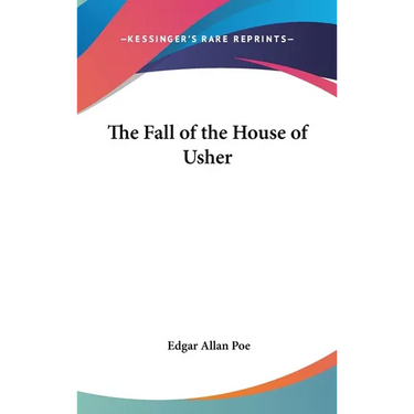 The Fall of the House of Usher