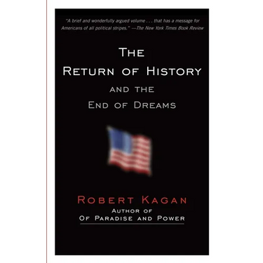 The Return of History and the End of Dreams