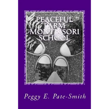 Peaceful Farm Montessori School
