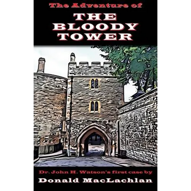 The Adventure of the Bloody Tower