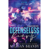 Defenseless Hearts