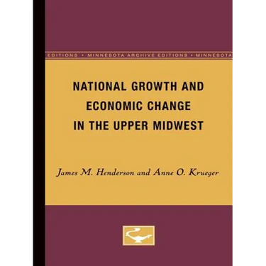 National Growth and Economic Change in the Upper Midwest