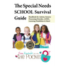 The Special Needs School Survival Guide: Handbook for Autism, Sensory Processing Disorder, Adhd, Learning Disabilities & More!