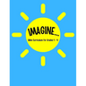 IMAGINE... Bible Curriculum for Grades 1-4: Christian Summer Camp Lessons; Sunday School Ideas; Bible Lessons for Elementary Kids; Teaching God's Love