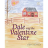 Dale and the Valentine Star