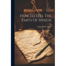 How To Tell The Parts Of Speech