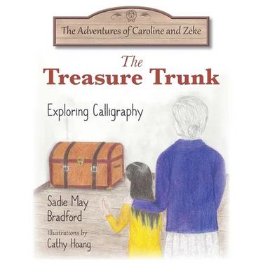 The Treasure Trunk: Exploring Calligraphy