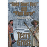 "Buck Snort" Toni and "Wind Horse", Mountain Men