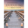 Journeying and Journaling through Matthew