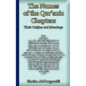 The Names of the Qur'anic Chapters: Their Origins and Meanings