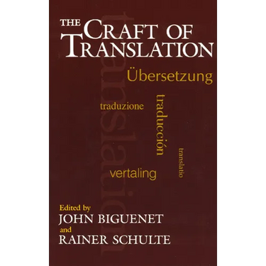 The Craft of Translation