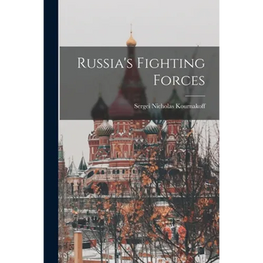 Russia's Fighting Forces