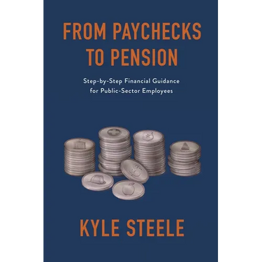 From Paychecks to Pension: Step-by-Step Financial Guidance for Public-Sector Employees