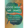 Good Night, Mr. James: And Other Stories