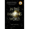 In This Ravishing World
