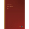 History of Rome: Vol. I