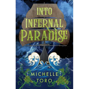 Into Infernal Paradise