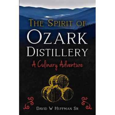 The Spirit of Ozark Distillery: A Culinary Adventure