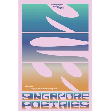 New Singapore Poetries