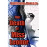 The Death of Miss Leonor: A Play in Two Acts