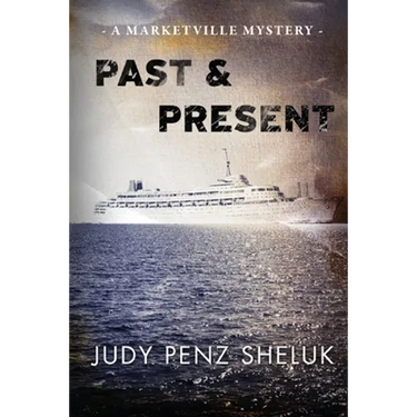 Past & Present: A Marketville Mystery