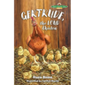 Gertrude, the LOUD Chicken, 2nd Edition