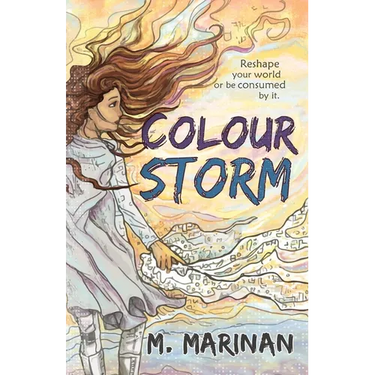 Colour Storm: A Young Adult Science-fantasy Adventure