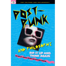 Post-Punk and Philosophy: Rip It Up and Think Again