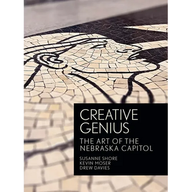Creative Genius: The Art of the Nebraska Capitol